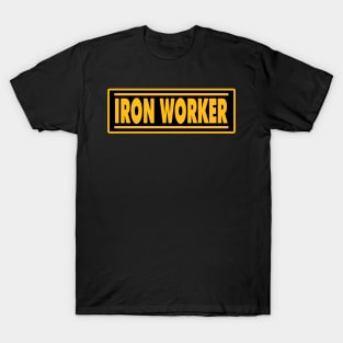 Iron Worker T-Shirt